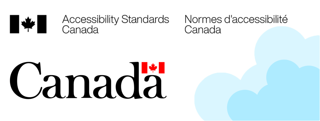 Logo of Accessibility Standards Canada, featuring a black and white Canadian flag with a maple leaf next to the organization's name in plain black text. The official wordmark of the Government of Canada. The word "Canada" appears in bold, black font. Above the final letter “a” is a small Canadian flag, with a red maple leaf centred on a white square, flanked by two vertical red bars. Logo de Normes d’accessibilité Canada, avec un drapeau canadien noir et blanc affichant une feuille d’érable, à côté du nom de l’organisme en texte noir simple. Signature officielle du gouvernement du Canada. Le mot « Canada » est écrit en noir, en caractères gras. Au-dessus de la dernière lettre « a » se trouve un petit drapeau canadien avec une feuille d’érable rouge centrée sur un carré blanc, encadrée de deux bandes rouges verticales.